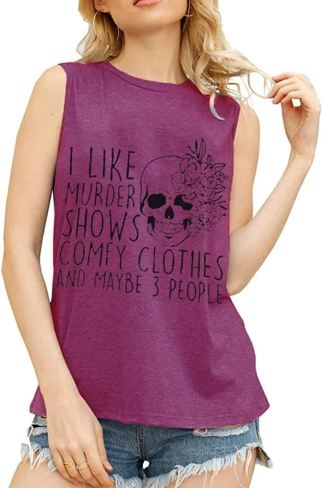 Women Novelty Shirt I Like Murder Shows Friends Horror Tee Maybe 3 People Funny Graphic Casual Athletic Tops