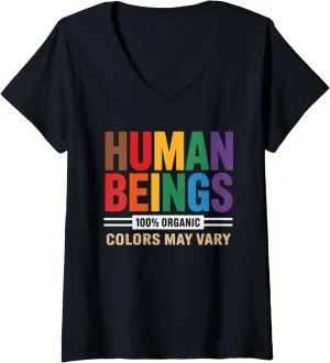 Womens Human Being 100% Organic Colors May Vary LGBT V-Neck T-Shirt